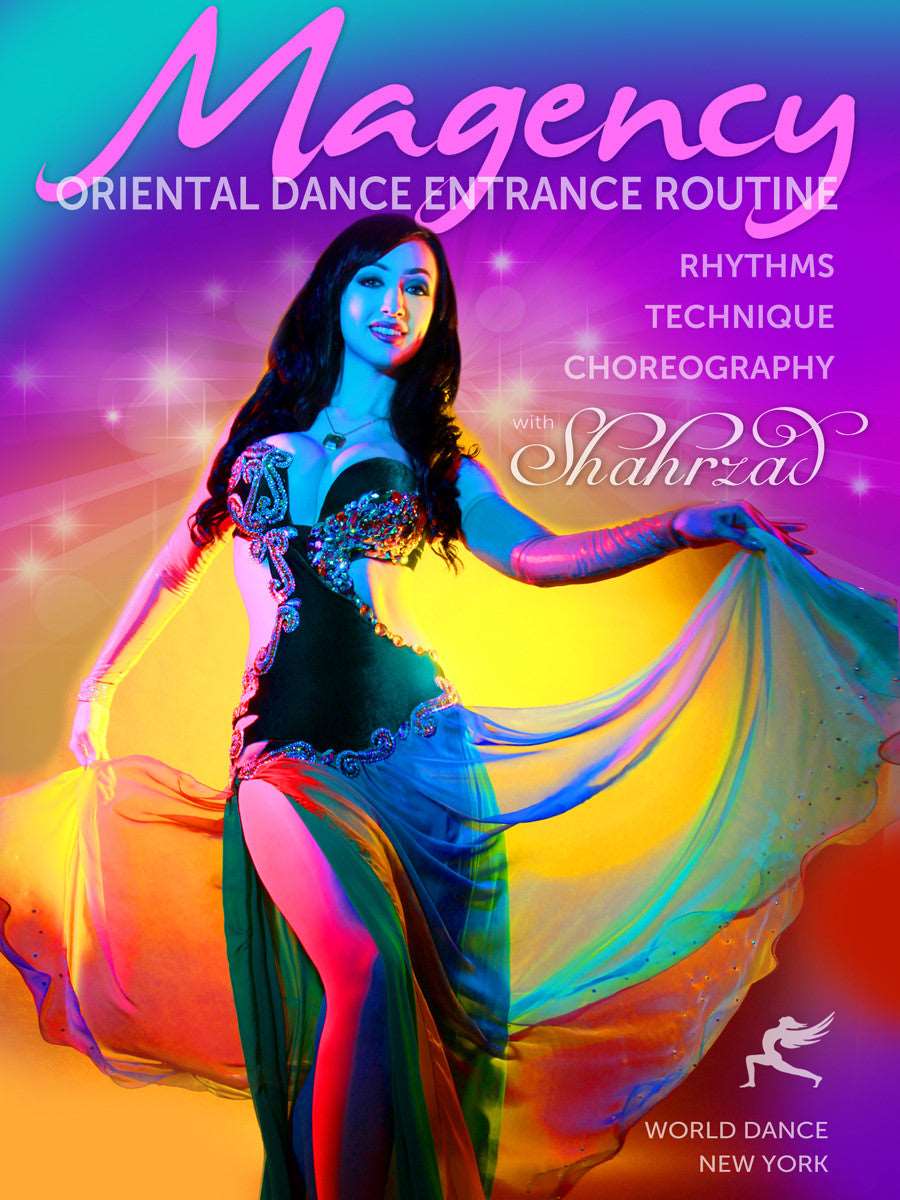 "Magency: The Oriental Dance Entrance Routine" DVD with Shahrzad - World Dance New York