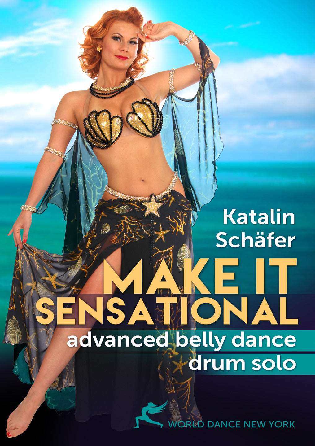"Make It Sensational!  Advanced Belly Dance Drum Solo" DVD with Katalin Schafer - World Dance New York