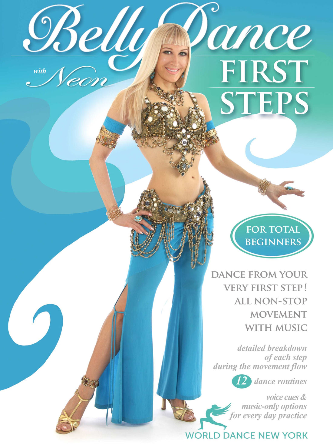 "Belly Dance: First Steps for Total Beginners" DVD with Neon - World Dance New York
