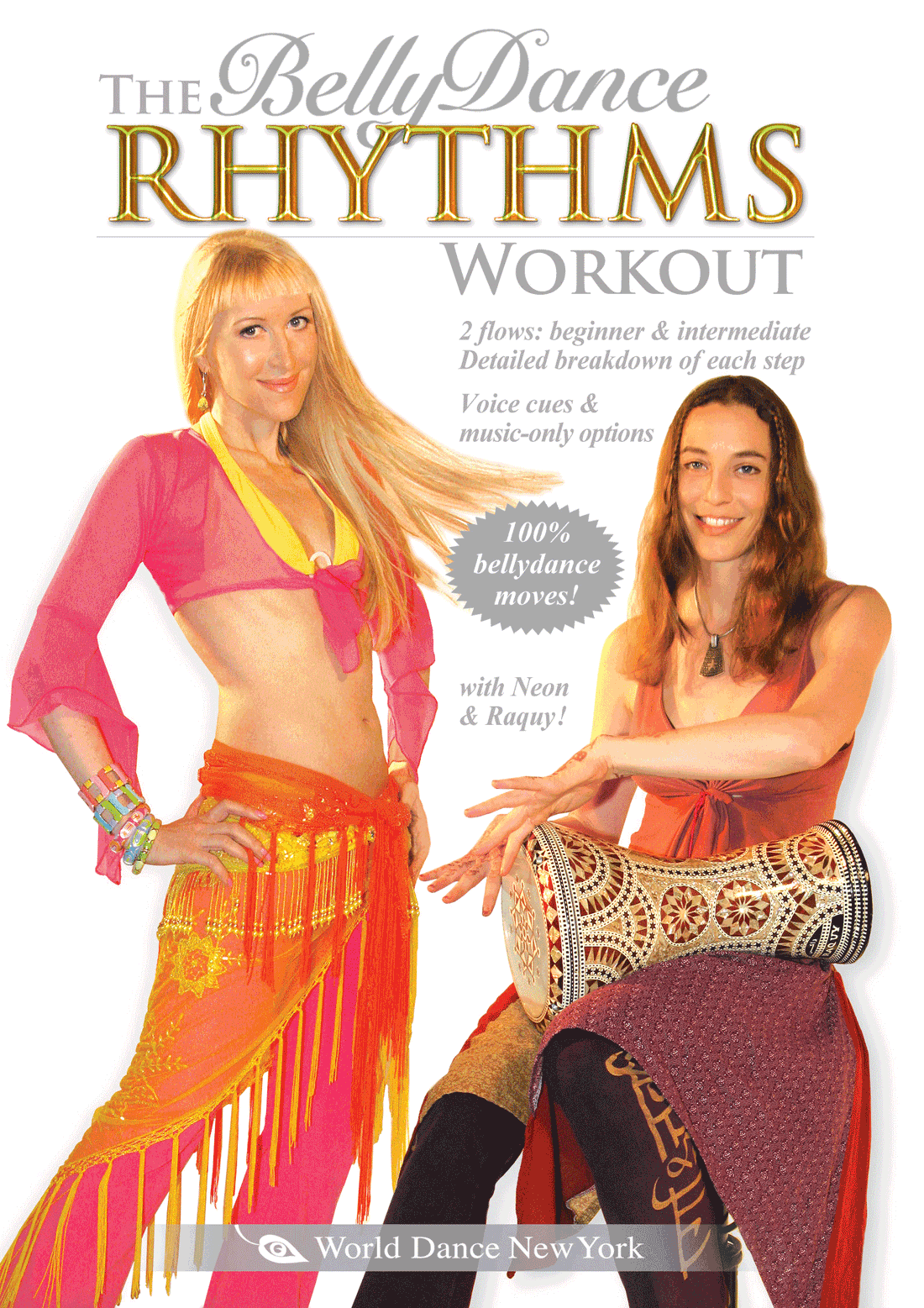 The Belly Dance Rhythms Workout with Neon - INSTANT VIDEO / DVD - World Dance New York