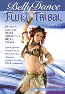 "Fluid Tribal Belly Dance: Swirling Waves,Hits & Breaks" DVD - World Dance New York