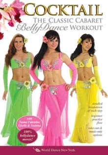 "Cocktail: The Classic Cabaret Belly Dance Workout DVD, Tanna Valentine - World Dance New York