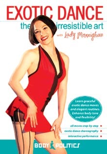 "Exotic Dance: The Irresistible Art" DVD with Lady M - World Dance New York