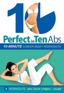 "Perfect in Ten: Abs with Tanna Valentine" DVD - 10-minute workouts - World Dance New York
