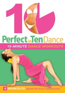 "Perfect in Ten: Dance -- 10-minute Multi-Style Dance Workouts" DVD with Ayshe - World Dance New York