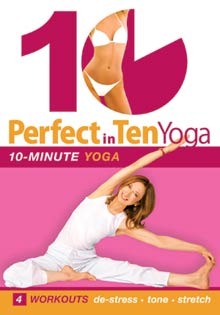 "Perfect in Ten: Yoga - 10-minute Yoga Workouts" DVD with Susan Grant - World Dance New York