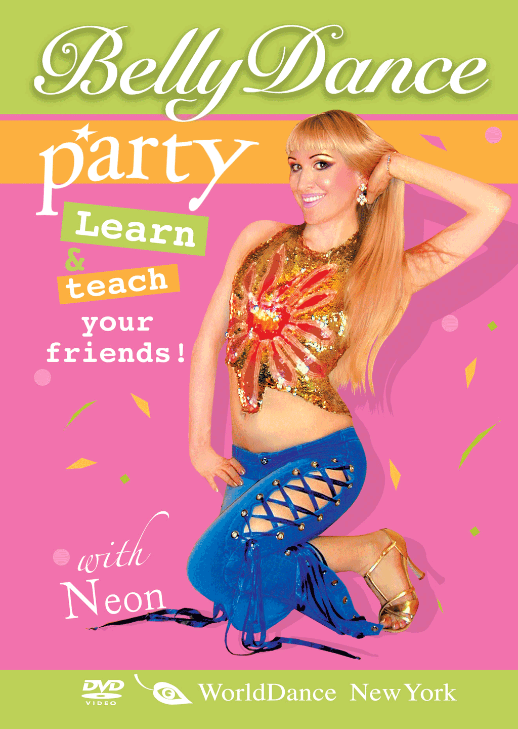 Belly Dance Party, with Neon - Social Belly Dancing – World Dance New York