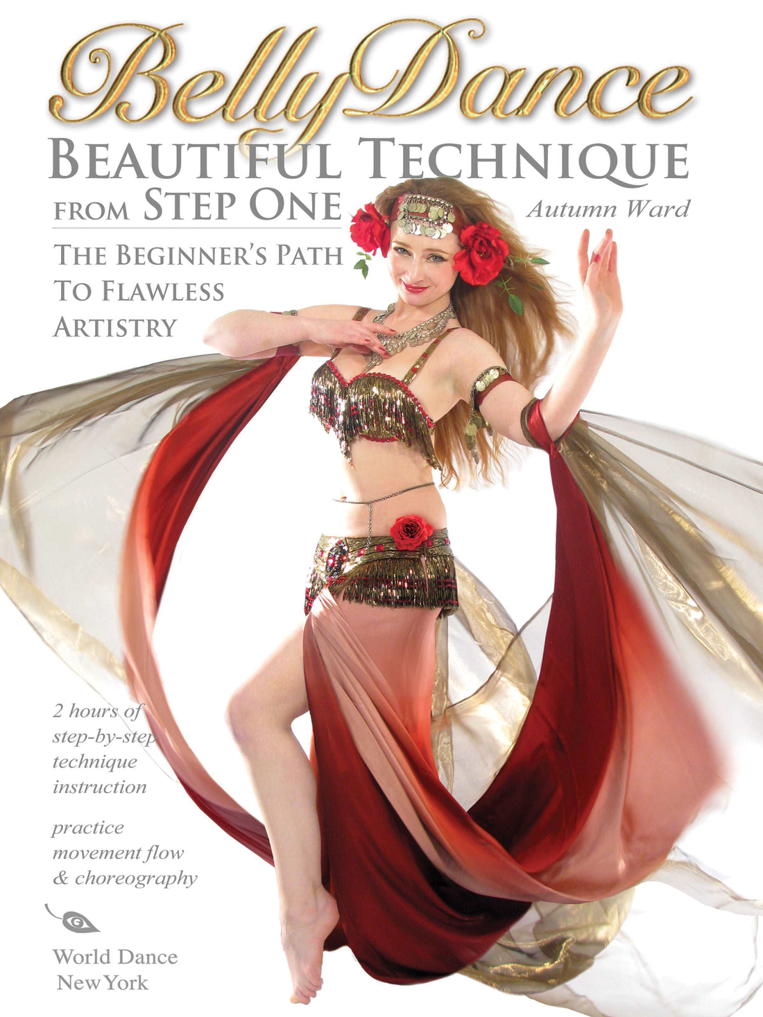 "Belly Dance: Beautiful Technique from Step One" DVD - World Dance New York