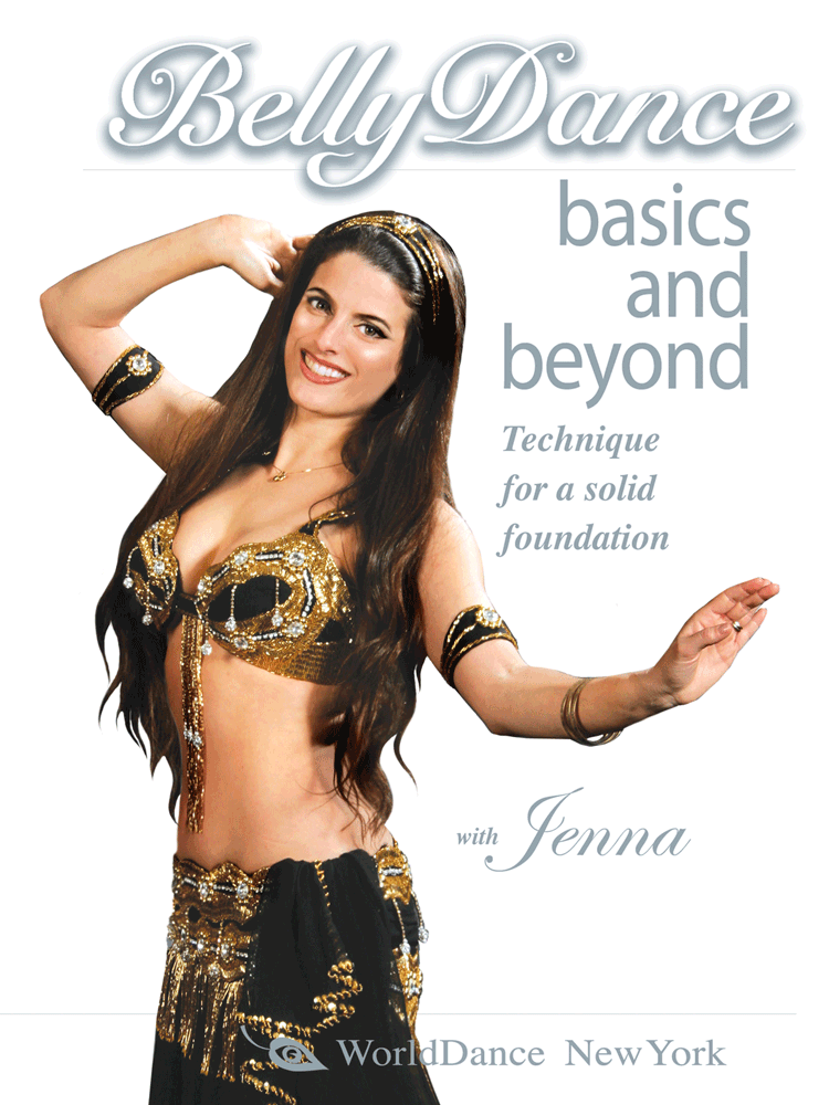 Belly Dance Basics and Beyond for Total Beginners, with Jenna  - INSTANT VIDEO / DVD - World Dance New York