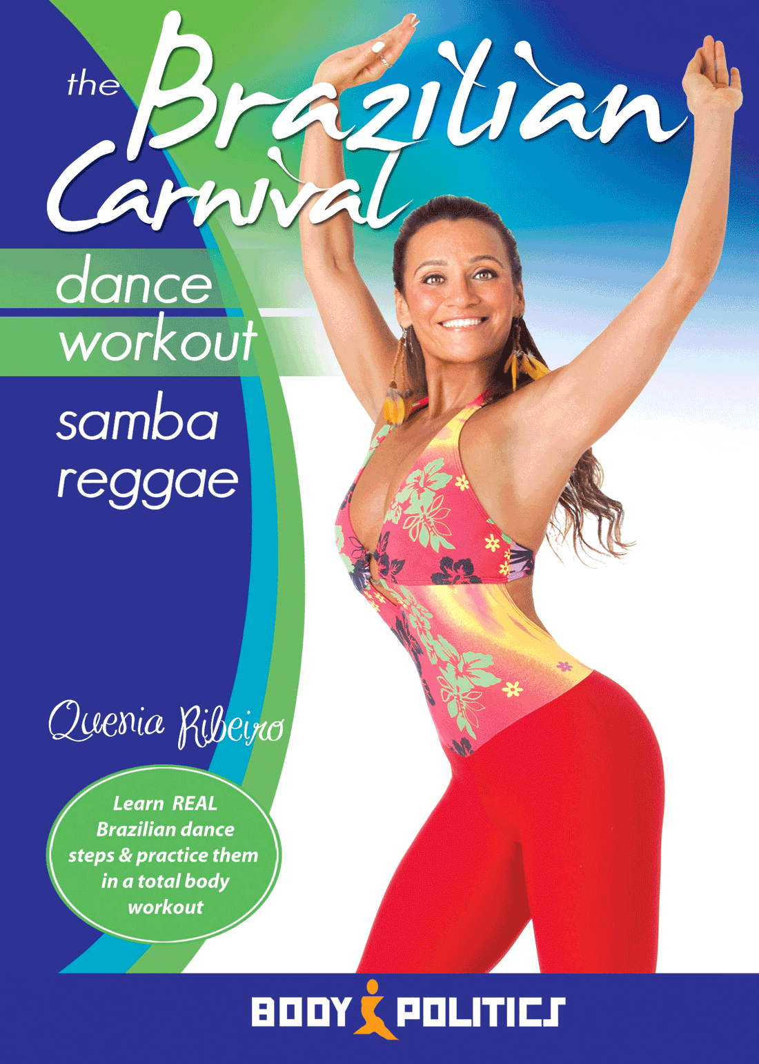 The Brazilian Carnival Dance Workout: Samba Reggae - Quenia Ribeiro - INSTANT VIDEO / DVD - World Dance New York