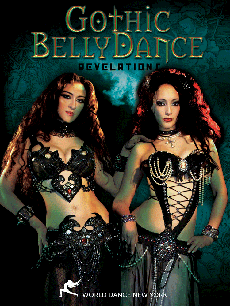 Gothic Belly Dance: Revelations - Dark Fantasy Dance Concert - INSTANT VIDEO / DVD - World Dance New York
