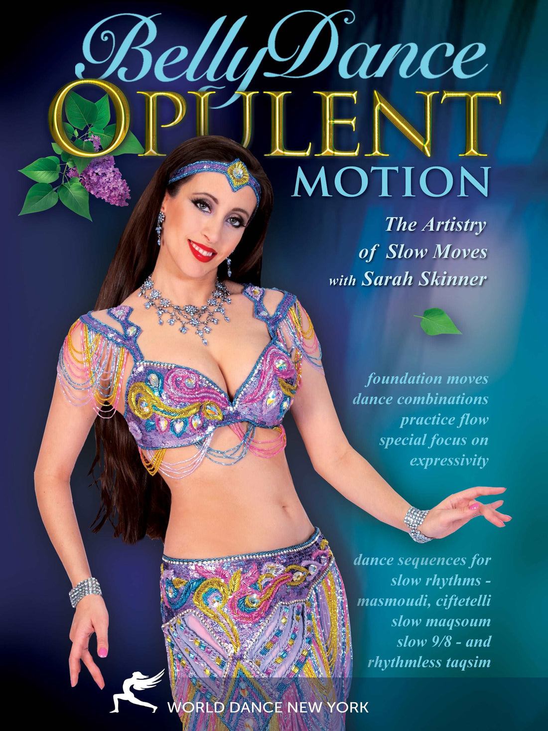 "Belly Dance: Opulent Motion, the Artistry of Slow Moves" DVD - World Dance New York