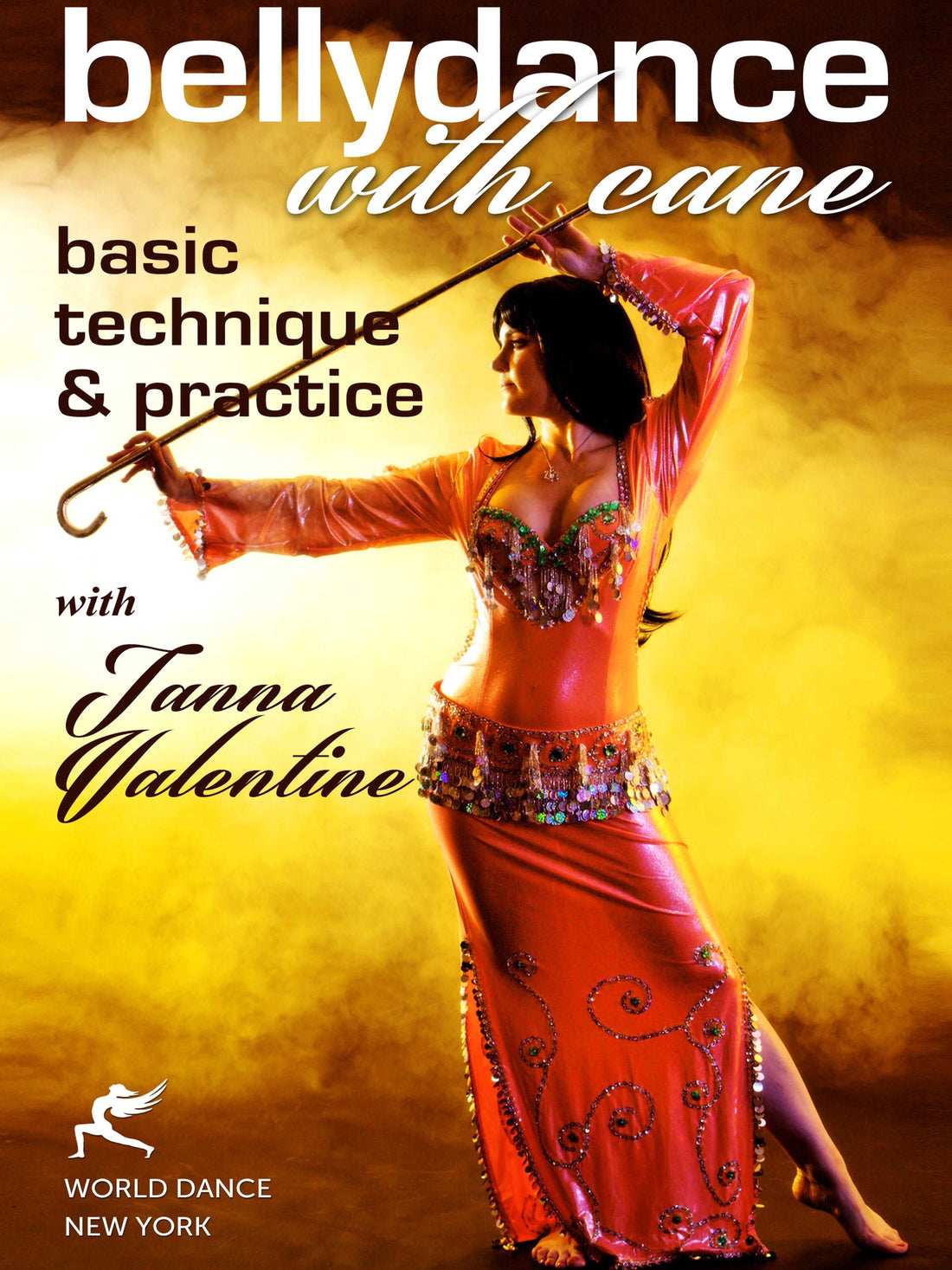 Belly Dance with Cane: Technique & Practice with Tanna Valentine - World Dance New York