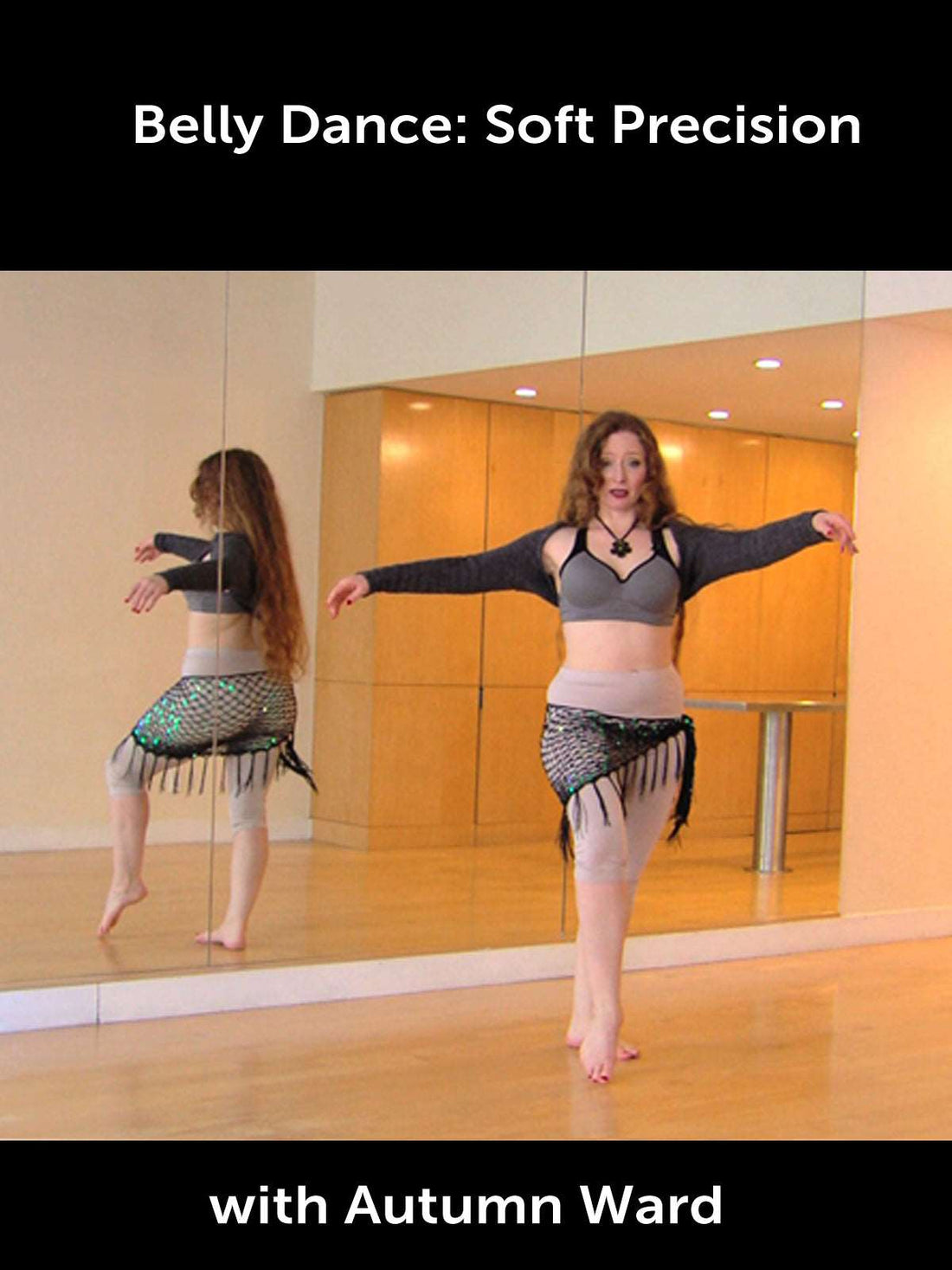 Belly Dance Soft Precision Technique and Practice with Autumn Ward - World Dance New York