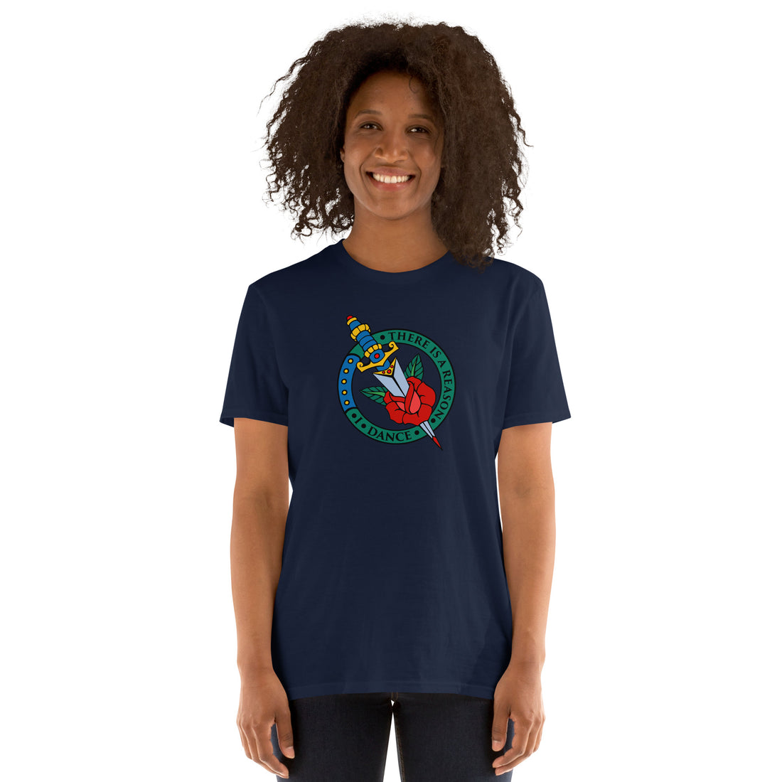 There is a Reason I Dance - T-Shirt - dagger, heart, rose, flower - a gift for a dance lover, dancer, belly dancing
