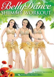 "The Belly Dance Shimmy Workout" DVD - Open Level with Sarah Skinner - World Dance New York