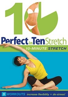 "Perfect in Ten: Stretch" DVD - 10-minute workouts with Annette Fletcher - World Dance New York