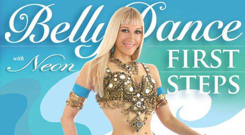 Belly Dance: First Steps for Total Beginners with Neon - INSTANT VIDEO / DVD